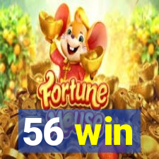 56 win